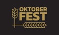 Oktoberfest logo, label or badge with typographic text and barley or wheat. Beer fest banner or poster design template. Royalty Free Stock Photo